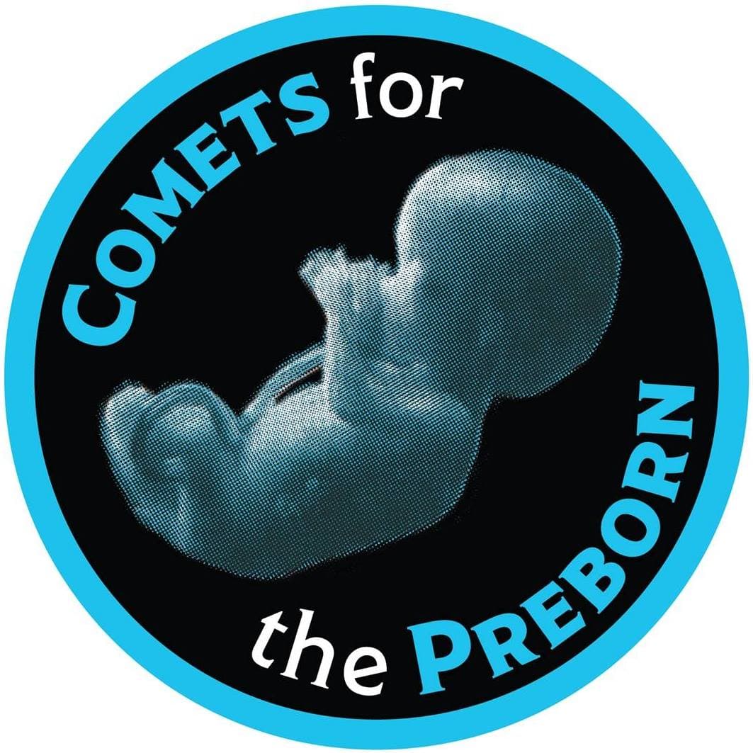 Comets for the Preborn